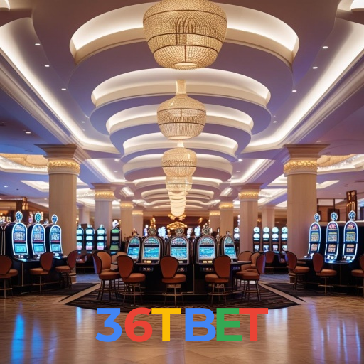 36TBET visual